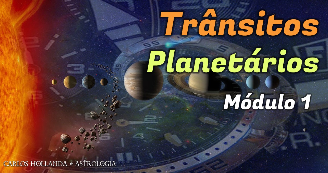 Trânsitos planetários | Módulo 1